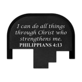 Philippians 4:13 - FULL SIZE S&W M&P9/40/45 M2.0 - Rear Slide Back Plate