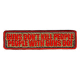 People W/ Guns - Choose Color - Embroidered Morale Patch