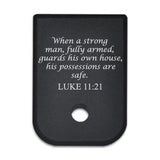 Luke 11:21 - For Glock 9mm .40 Cal - Magazine Base Plate, Flat